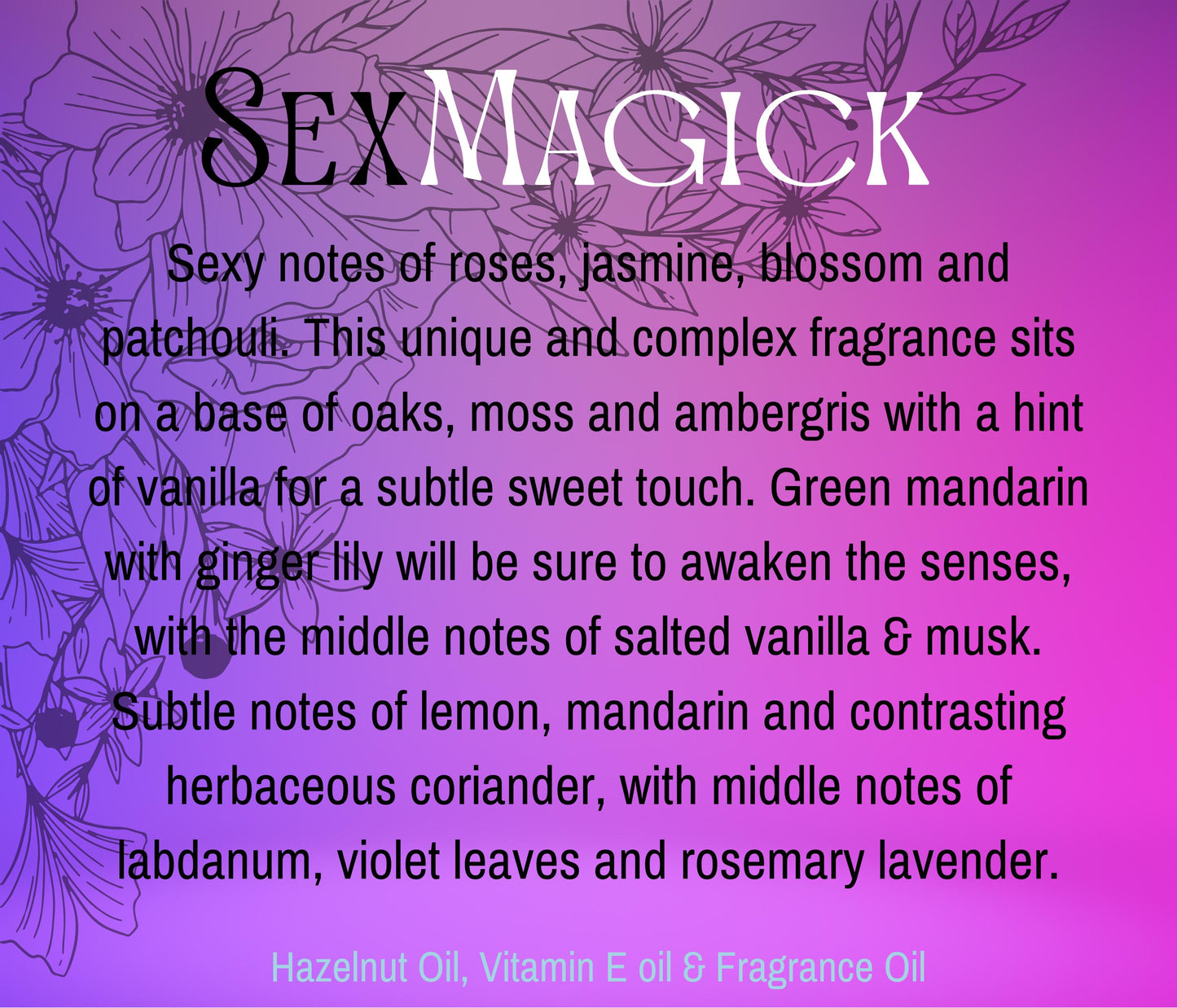 Sex Magick Fragrance Oil