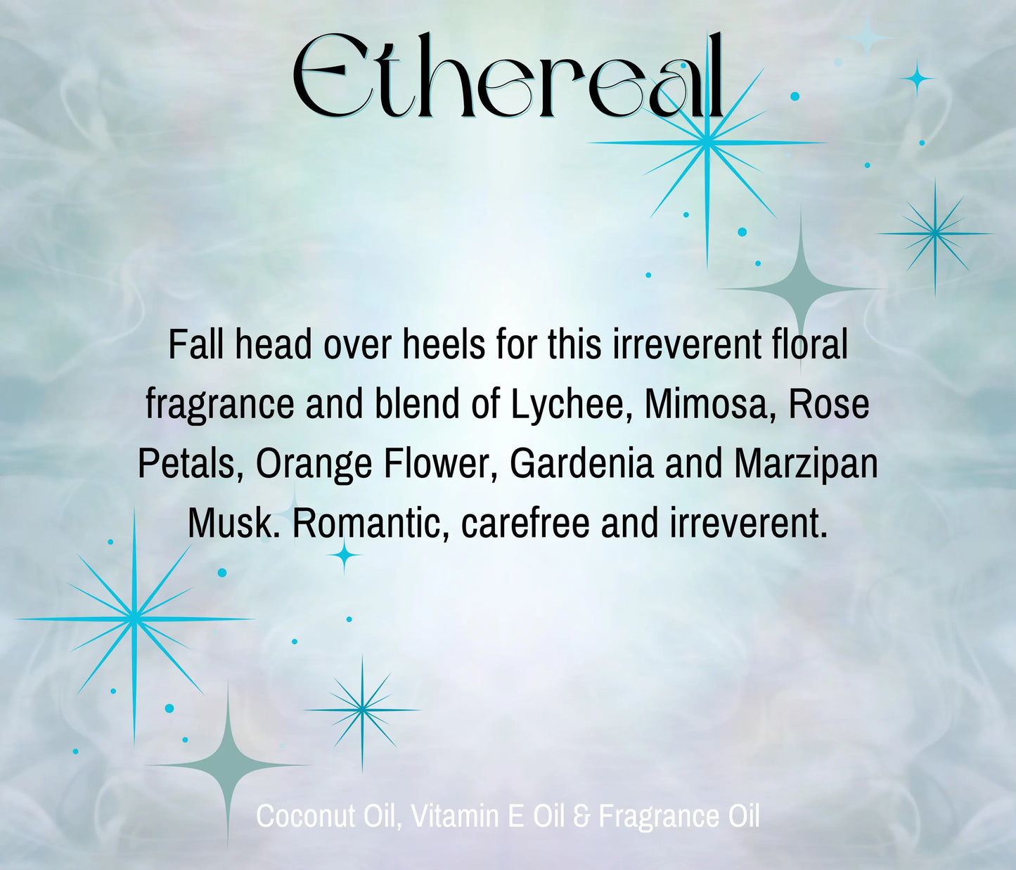 Ethereal Fragrance Oil